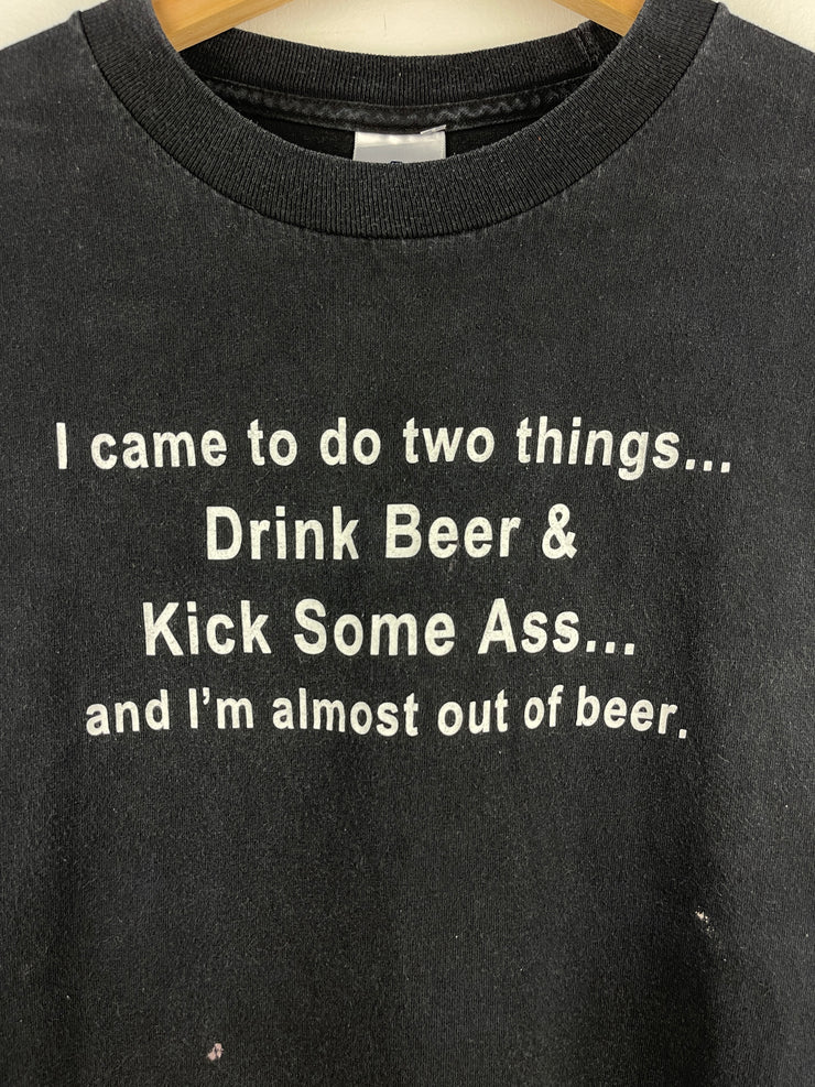 Vintage I Came To Do Two Things Drink Beer & Kick Some Ass Comedy Tee