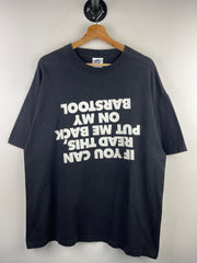 Vintage If You Can Read This Put Me Back On My Barstool Comedy Black Tee