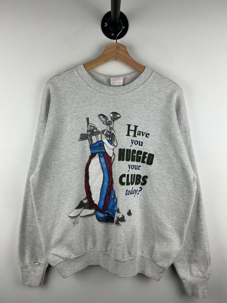 Vintage 90s Golf Have You Hugged Your Clubs Today Grey Crewneck