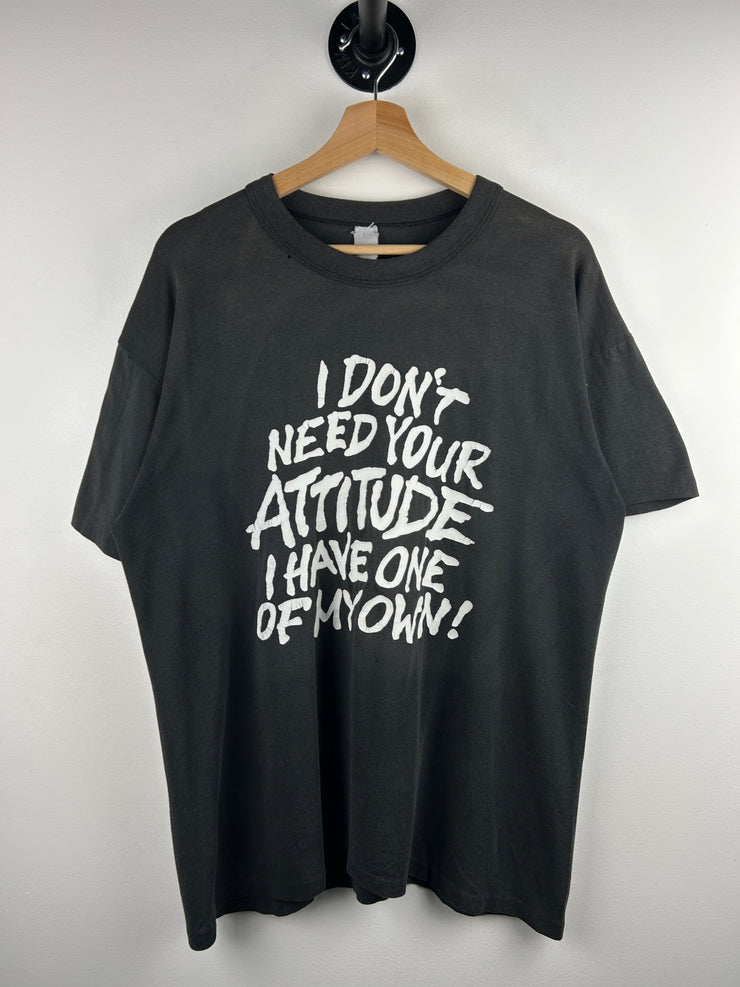 Vintage 90s I Dont Need Your Attitude Comedy Black Tee