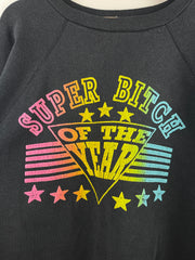 Vintage 80s Super B*tch Of The Year Black Crewneck