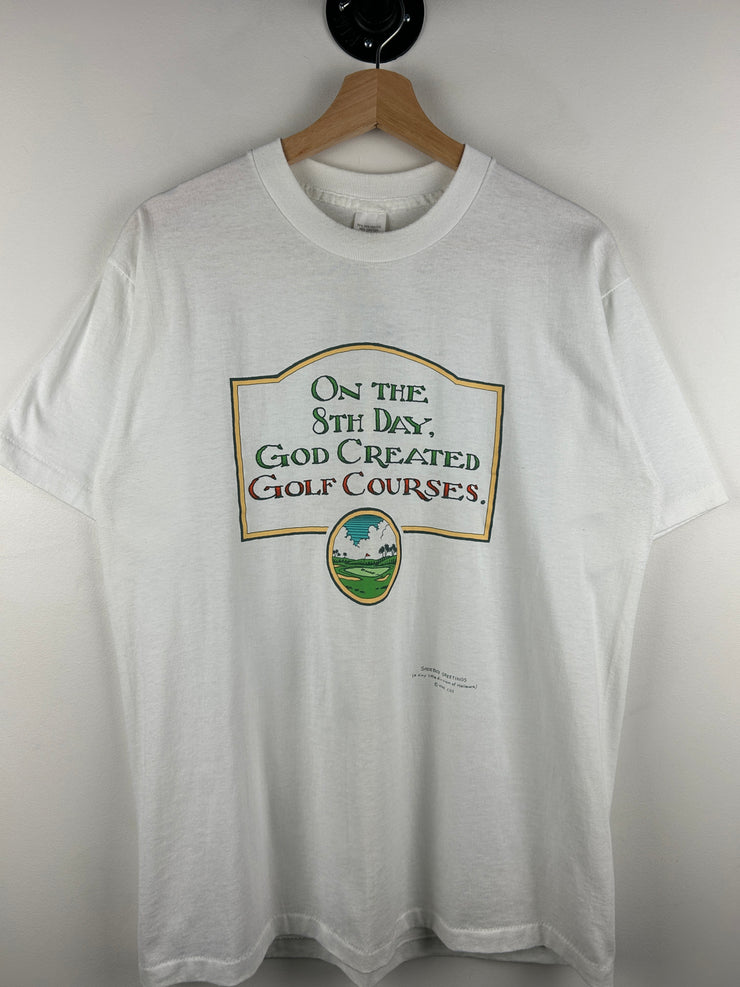 Vintage 90s Golf On The 8th Day God Created Golf Courses White Tee