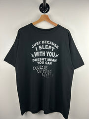 Vintage 90s Just Because I Slept With You Comedy Black Tee